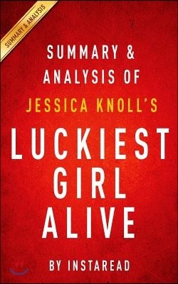 Summary and Analysis of Jessica Knoll's Luckiest Girl Alive