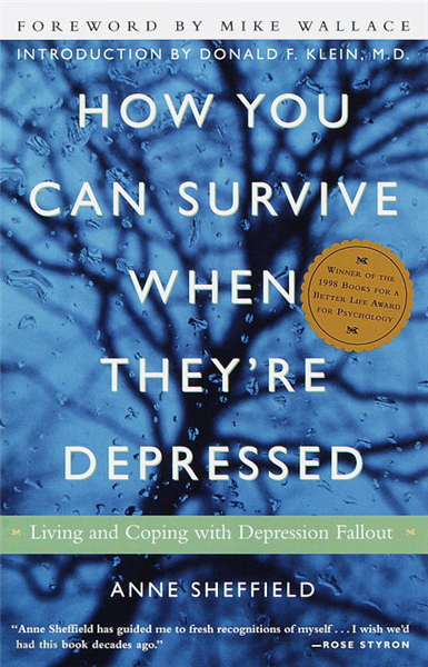 How You Can Survive When They&#39;re Depressed