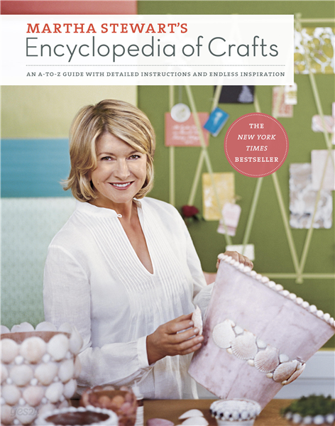 Martha Stewart&#39;s Encyclopedia of Crafts