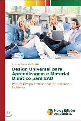 Design Universal para Aprendizagem e Material Didatico para EAD