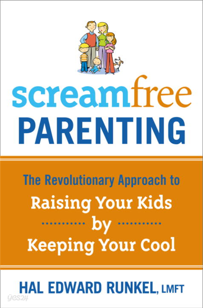 Screamfree Parenting