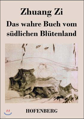 Das wahre Buch vom sudlichen Blutenland