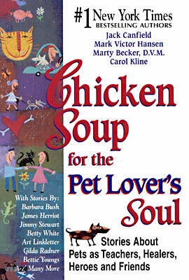 Chicken Soup for the Pet Lover's Soul