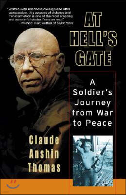 At Hell's Gate: A Soldier's Journey from War to Peace