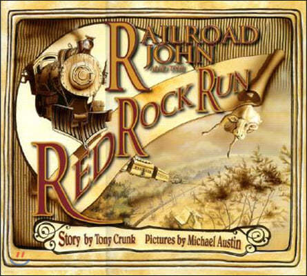 Railroad John and the Red Rock Run