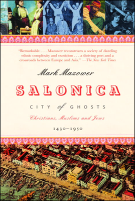 Salonica, City of Ghosts