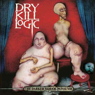 Dry Kill Logic — The Darker Side of Nonsense 앨범 커버