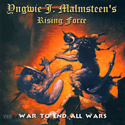 Yngwie Malmsteen's Rising Force - War To End All Wars