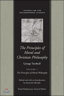 The Principles of Moral and Christian Philosophy Vol 1 CL