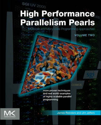 High Performance Parallelism Pearls Volume Two: Multicore and Many-Core Programming Approaches