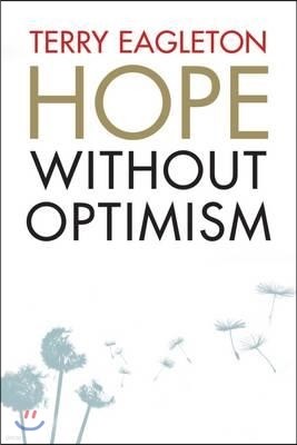 Hope Without Optimism