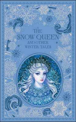 Snow Queen and Other Winter Tales