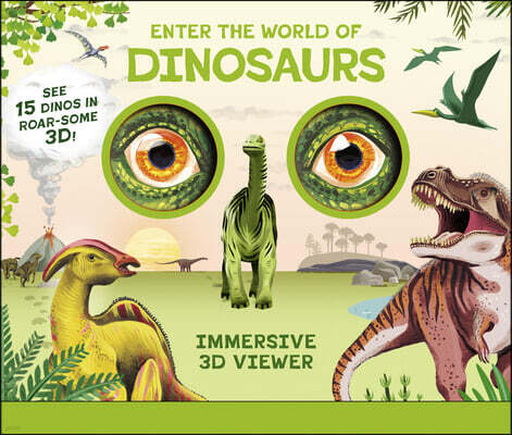 Kaddo Enter the World of Dinosaurs: Immersive 3D Viewer Book: See 15 Dinos in Roar-Some 3d!