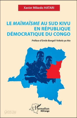 Le Maïmaïsme au Sud Kivu en République démocratique du Congo