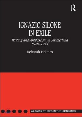 Ignazio Silone in Exile