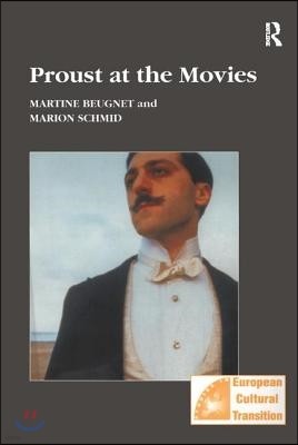 Proust at the Movies