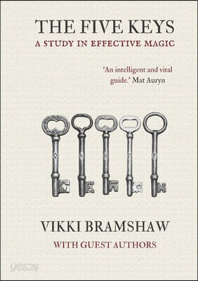 The Five Keys - A Study in Effective Magic