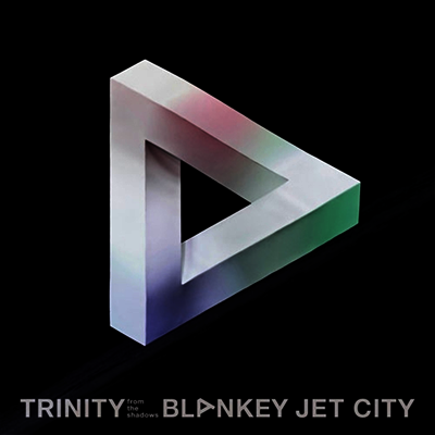 Blankey Jet City,블랭키 젯 시티 — Trinity From The Shadows 앨범 커버