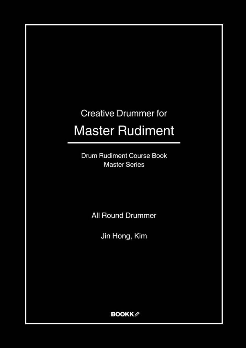 Creative Drummer for Master Rudiment