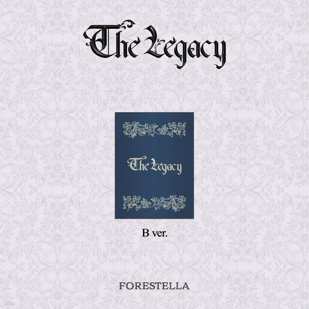 포레스텔라 (Forestella) - 정규 4집 THE LEGACY [KIWEE B Ver.]