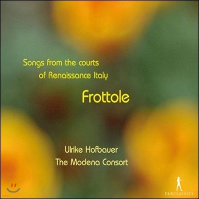 Ulrike Hofbauer 緹 - ׻ ô Ż  뷡 (Frottole - Songs from the courts of Renaissance Italy)