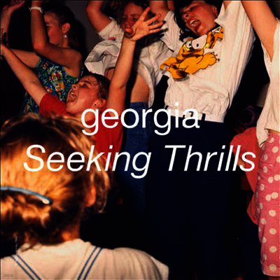 Georgia — Seeking Thrills 앨범 커버