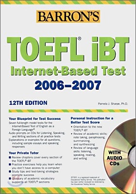 Barron's TOEFL iBT Internet-Based Test 2006-2007 with Audio CDs