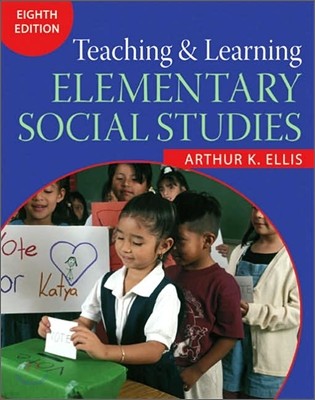 Teaching and Learning Elementary Social Studies, 8/E