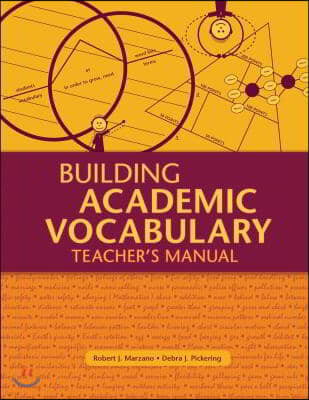 Building Academic Vocabulary: Teacher's Manual (Teacher's Manual)