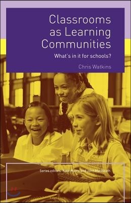 Classrooms as Learning Communities