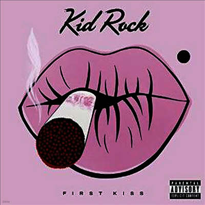 Kid Rock — First Kiss 앨범 커버