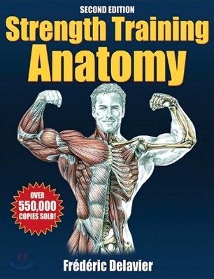 Strength Training Anatomy, 2/E