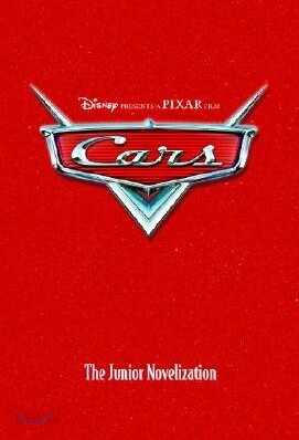 Cars : The Junior Novelization