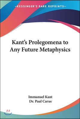 Kant's Prolegomena to Any Future Metaphysics