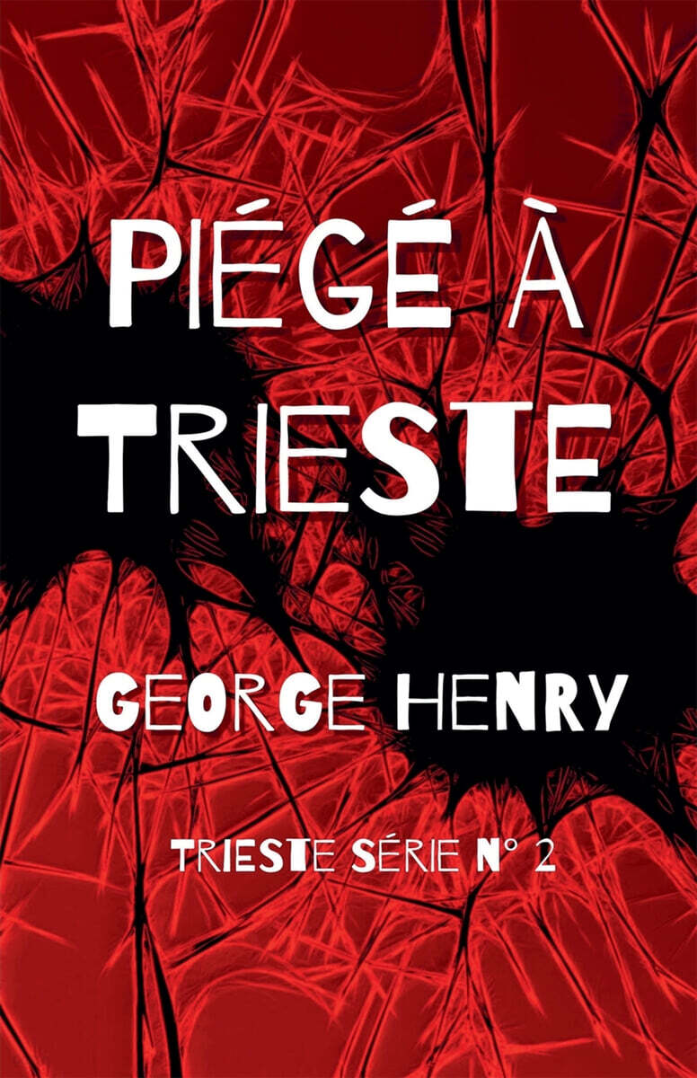Piege a Trieste