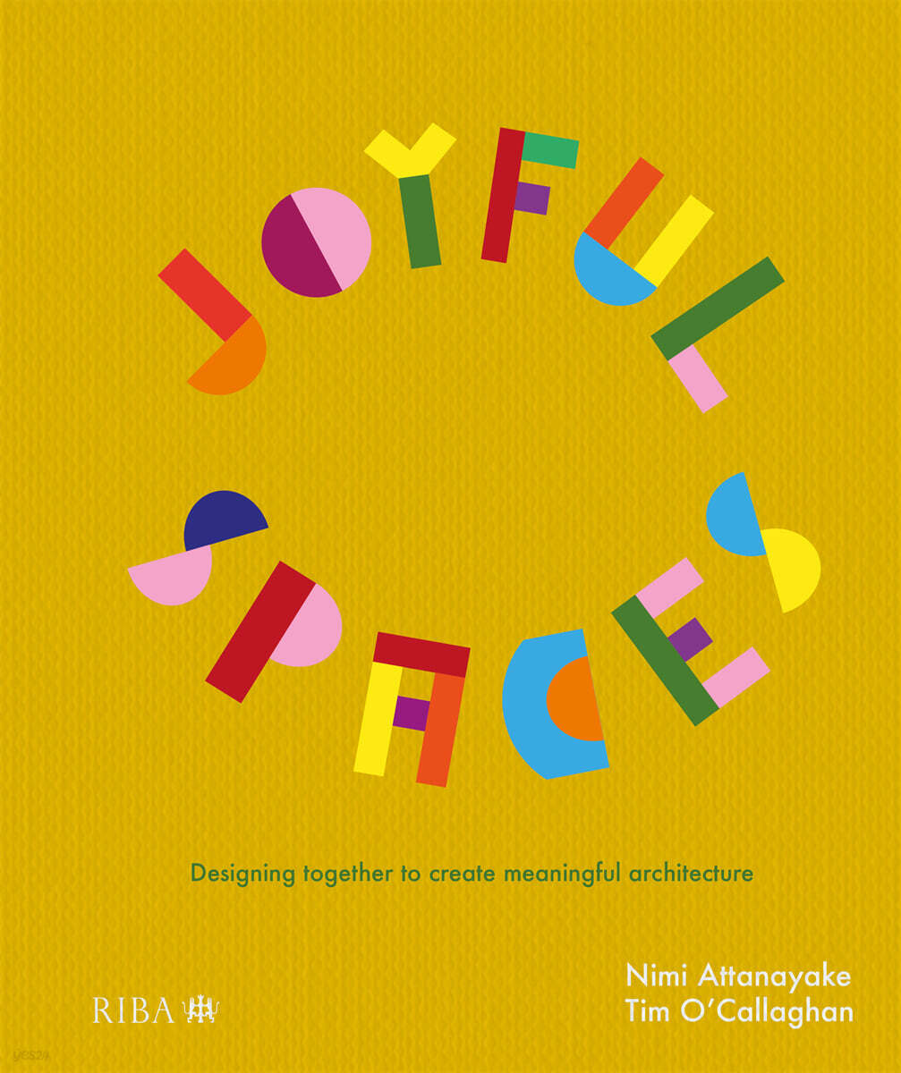 Joyful Spaces