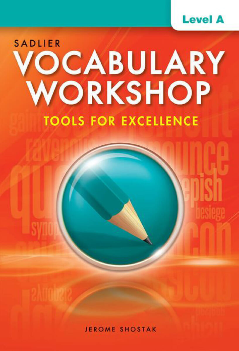 Vocabulary Workshop Tools for Excellence Level A (G-6)