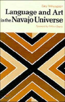 Language and Art in the Navajo Universe