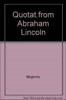 Quotations from Abraham Lincoln