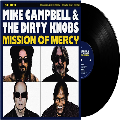 Mike Campbell & The Dirty Knobs — Mission Of Mercy 앨범 커버