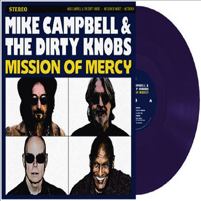 Mike Campbell & The Dirty Knobs — Mission Of Mercy (US Indie Exclusive) 앨범 커버
