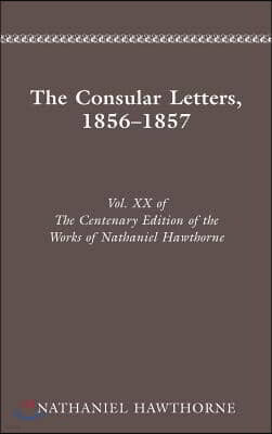 The Centenary Edition of the Works of Nathaniel Hawthorne: Volume Xx