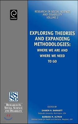 Exploring Theories and Expanding Methodologies: Where We Are and Where We Need to Go