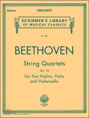String Quartets, Op. 18: Schirmer Library of Classics Volume 1808