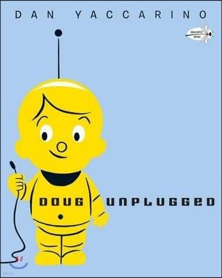 Doug Unplugged