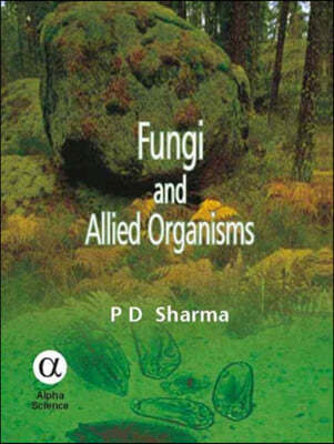 Fungi and Allied Organisms