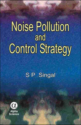 Noise Pollution and Control Strategy