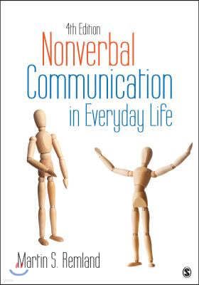 Nonverbal Communication in Everyday Life