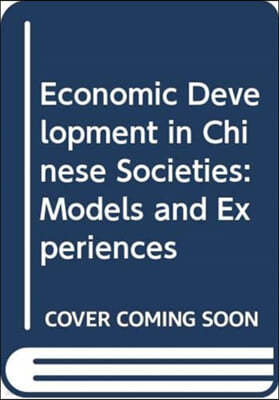 Economic Development in Chinese Societies