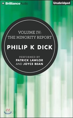 Volume IV: The Minority Report